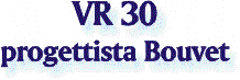 VR 30 by Bouvet